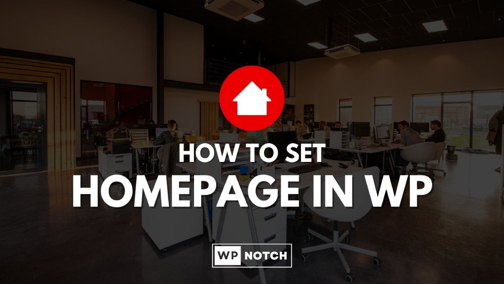 How to Set Homepage in WordPress